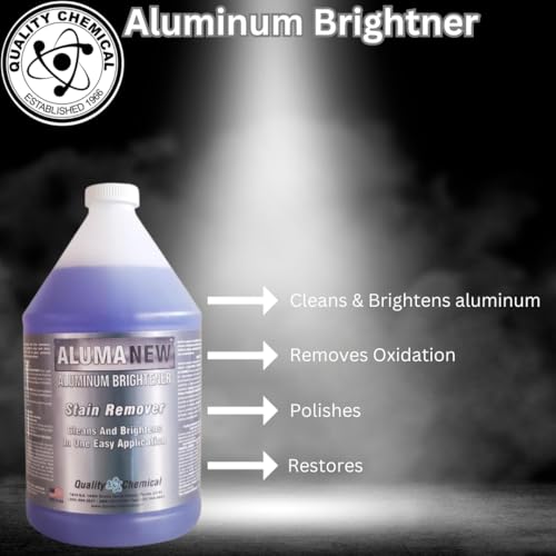 Aluminum Brightener/ Stain Remover / Cleaner & Restorer / Made in USA / Quality Chemical / 1 Gallon (128 FL Oz)